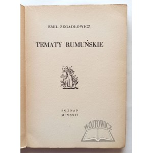 ZEGADŁOWICZ Emil, Romanian themes. (1st ed.).
