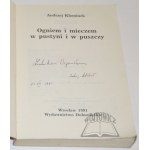 KLOMINEK Andrzej, (Autograf). Ogniem i mieczem w pustyni i w puszczy.