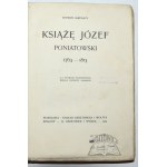 ASKENAZY Szymon, (Wyd. 1). Książę Józef Poniatowski 1763 - 1813.