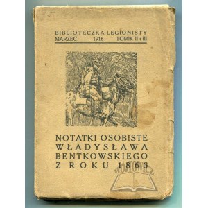 (BENTKOWSKI Władysław), Persönliche Aufzeichnungen von Władysław Bentkowski aus dem Jahr 1863.