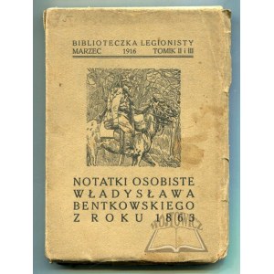 (BENTKOWSKI Władysław), Notatki osobiste Władysława Bentkowskiego z roku 1863.