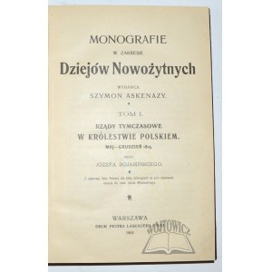 BOJASIŃSKI Józef, Rządy tymczasowe w Królestwie Polskiem. Maj-Grudzień 1815.