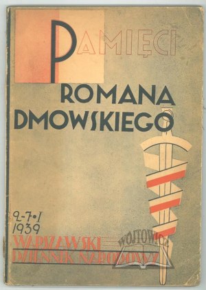 (DMOWSKI). Pamięci Romana Dmowskiego.