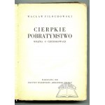 FILOCHOWSKI Waclaw, Tartness. A book on Czechoslovakia.