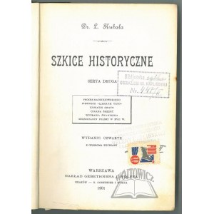 KUBALA Ludwik, Szkice historyczne.