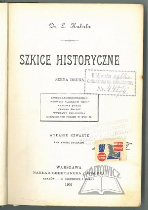KUBALA Ludwik, Szkice historyczne.