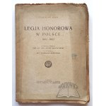 ŁOZA Stanisław, Legion of Honor in Poland 1803-1923.