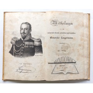 OPITZ Fr.(iedrich August Gottlieb), Mittheilungen aus dem Leben des ehemal. polnischen jetzt belgischen Generals Langermann.