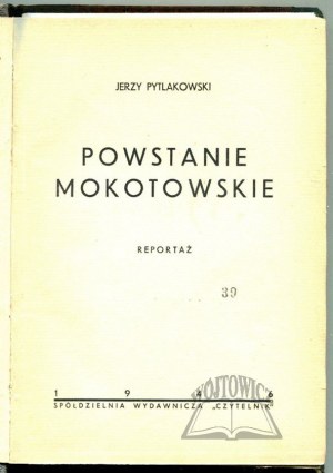 PYTLAKOWSKI Jerzy, Powstanie Mokotowskie.