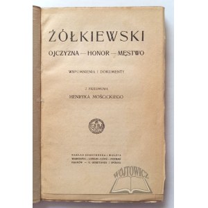 Stanisław ŻÓŁKIEWSKI, Żółkiewski. Heimat - Ehre - Tapferkeit.