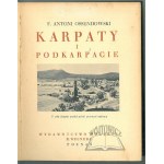 (CUDA aus Polen). OSSENDOWSKI Antoni F., Karpaty i Podkarpacie.