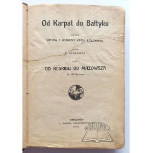 DYAKOWSKI Bohdan, Od Karpat do Bałtyku.