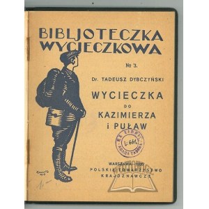 DYBCZYŃSKI Tadeusz, Wycieczka do Kazimierza i Puław.