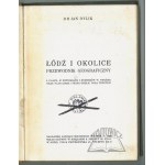 DYLIK Jan, Łódź i okolice. Przewodnik geograficzny.