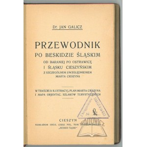 GALICZ Jan dr, Przewodnik po Beskidzie Śląskim