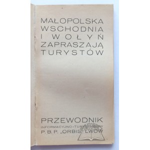 HORA Ernest, Małopolska Wschodnia i Wołyń zapraszają turystów.