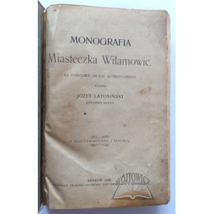 LATOSIŃSKI Józef, Monographie der Stadt Wilamowice.