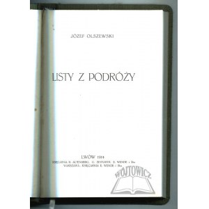 OLSZEWSKI Joseph, Letters from a Journey.