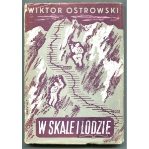 OSTROWSKI Wiktor, W skale i lodzie.