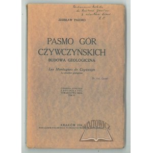 PAZDRO Zdzisław, Die Gebirgskette von Czywczyn. Geologische Struktur.