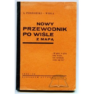 PODŻORSKI - Vistula A.(ndrzej), New guide to the Vistula River with map.