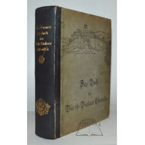 WAGNER Richard Ernst, Das Buch der Bielitz-Bialaer Chronika