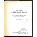 WAGNER Richard Ernst, Das Buch der Bielitz-Bialaer Chronika