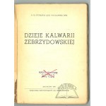 WYCZAWSKI Hieronim Eug., History of Kalwaria Zebrzydowska.