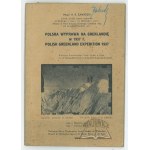 ZAWADZKI A. R. Major, (Autograf). Polska wyprawa na Grenlandię w 1937 r.