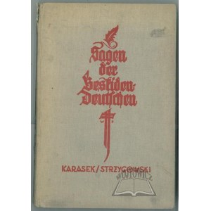 KARASEK-Langer Alfred, Strzygowski Elfriede, Sagen der Beskidendeutschen.