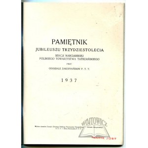 PAMIĘTNIK jubileuszu trzydziestolecia Sekcji Narciarskiej...