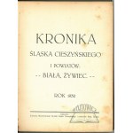 GOFRON Bartłomiej, Kronika S&#769;la&#808;ska Cieszyn&#769;skiego i powiato&#769;w: Biała, Z&#775;ywiec.