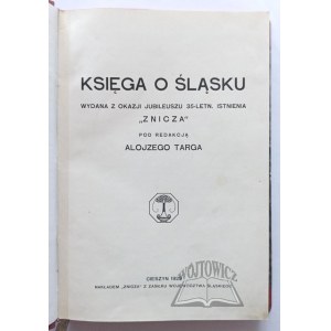 KSIĘGA o Śląsku wydana z okazji jubileuszu 35-letn. istnienia Znicza.