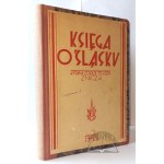 KSIĘGA o Śląsku wydana z okazji jubileuszu 35-letn. istnienia Znicza.