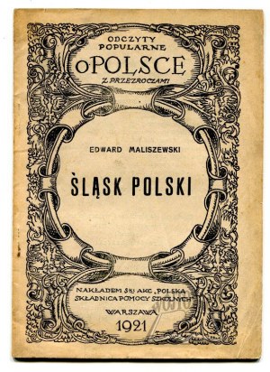 MALISZEWSKI Edward, Śląsk Polski.