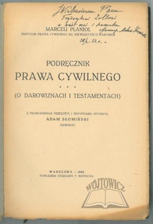 PLANIOL Marceli, Podręcznik prawa cywilnego. (O darowiznach i testamentach).