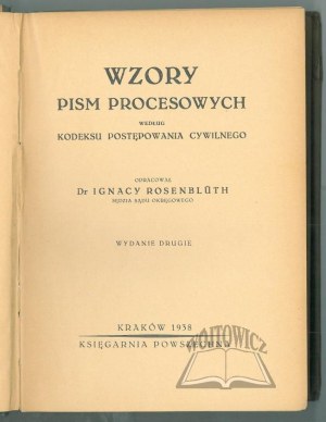 ROSENBLÜTH Ignacy, Wzory pism procesowych.