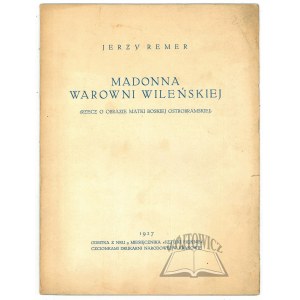 REMER Jerzy, Madonna warowni wileńskiej