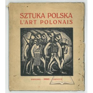 Polish ART. (Outline of the development of Polish painting and sculpture).