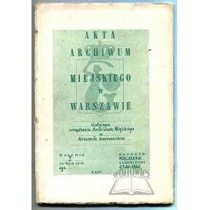 ENGLERT W Adam (Hrsg.), Das Warschauer Stadtarchiv im Warschauer Arsenal.