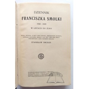 SMOLKA Franciszek, Diary of Franciszek Smolka 1848-1849 in letters to his wife.