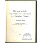 (Sammlungen der Diözese von Kalisz). Kneifel Eduard, Die evangelisch-augsburgischen Gemeinden der Kalischen Diözese.