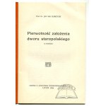 ZUBRZYCKI Jan Sas, Die Primogenitur eines altpolnischen Herrenhauses.