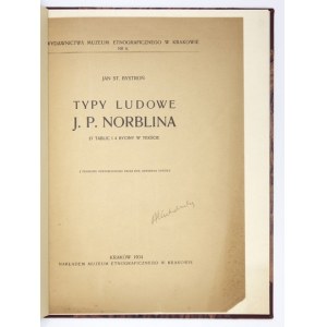 BYSTROŃ J. - Typy ludowe J. P. Norblina. 27 tablic i 4 ryciny w tekście. 1934