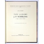BYSTROŃ J. - Typy ludowe J. P. Norblina. 27 tablic i 4 ryciny w tekście. 1934