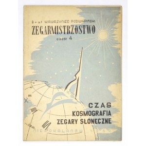 PODWAPIŃSKI W. – Zegarmistrzostwo. Cz. 4.