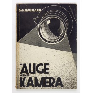 NAUMANN Helmut - Das Auge meiner Kamera. 1951