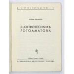 EINFELD S. – Elektrotechnika fotoamatora. Okładkę proj. Maciej Urbaniec.