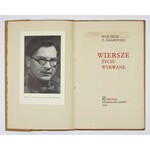 GRABOWSKI W. T. - Wiersze życiu wyrwane. Oficyna Stanisława Gliwy