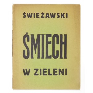 ŚWIEŻAWSKI L. - Śmiech w zieleni. 1930